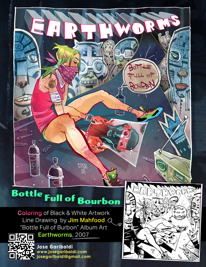 Earthworms - Bottle Full of Bourbon Line Art by Jim Mahfood Color & Design by Jose Garibaldi created in 2007 josegaribaldi.com ©2007 Jim Mahfood ©2025 Jose Garibaldi
